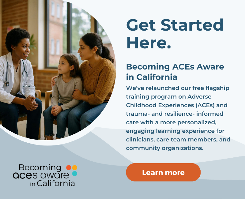 Becoming ACEs aware of California
